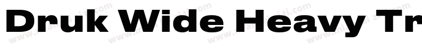 Druk Wide Heavy Trial字体转换